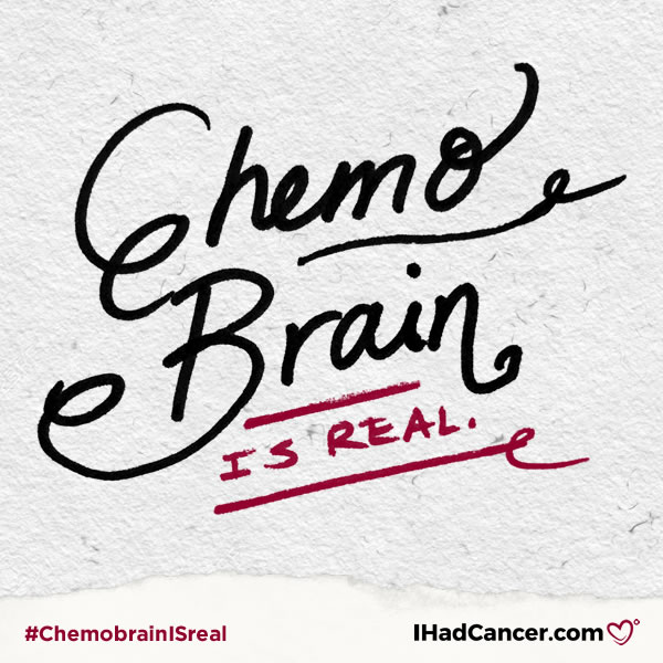 chemobrain quote chemobrain is real