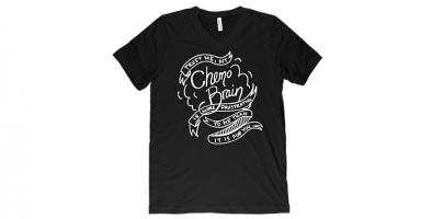 Chemo Brain T-shirt